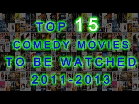 Top 15 Comedy Movies to Be Watched 2011 2013