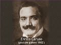 Enrico Caruso - 1st  Ever Recording April 1902