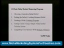 Niche Marketing System for Coaches Niche Marketing System for Coaches