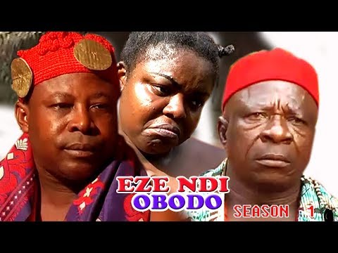 Eze Ndi Obodo Season 1 $ 2 - Latest Nigeria Nollywood Igbo Movie