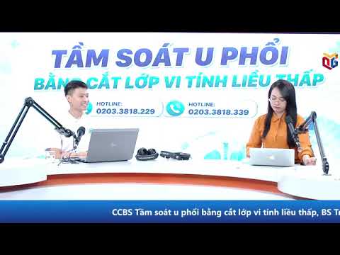 Tầm soát U Phổi bằng cắt lớp vi tính liều thấp