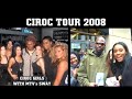 Ciroc Tour 2008