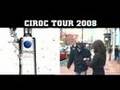 Ciroc Tour 2008