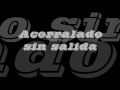 Santaflow - Acorralado sin salida