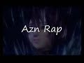 AZN RAP AZN RAP