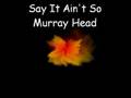 Say It Ain't So - Murray Head