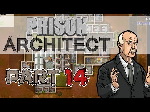Work Time! (Prison Architect Gameplay | Part 14)