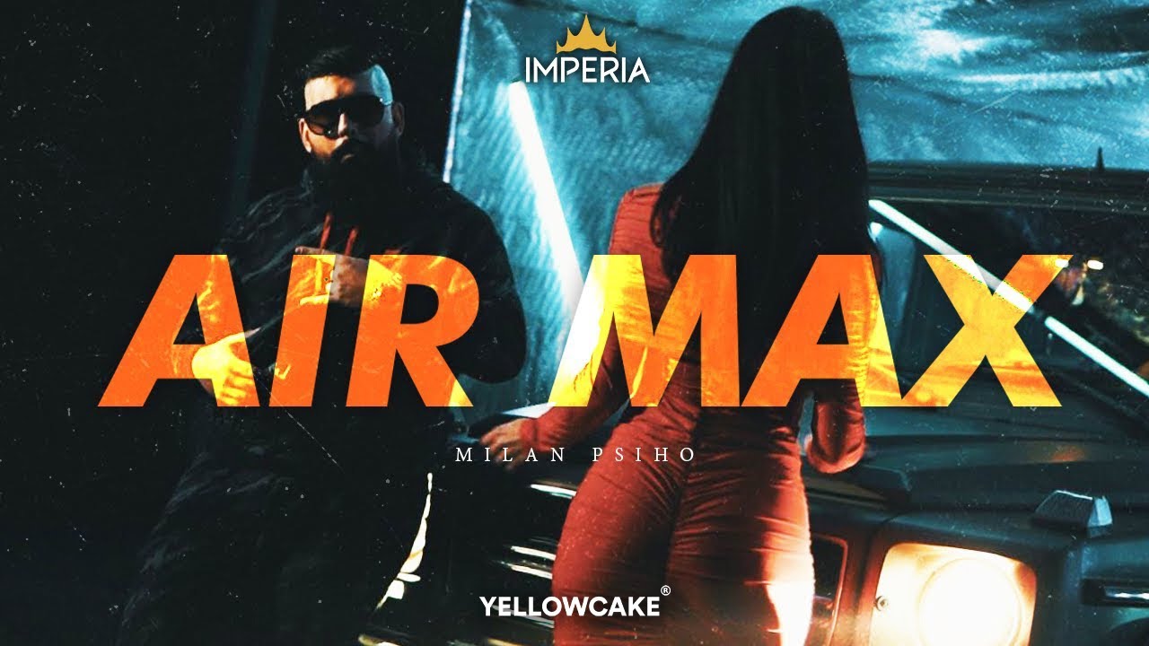 MILAN PSIHO - AIR MAX