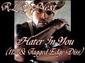 r l of next   hater in you  jagged edge and 112 diss 
