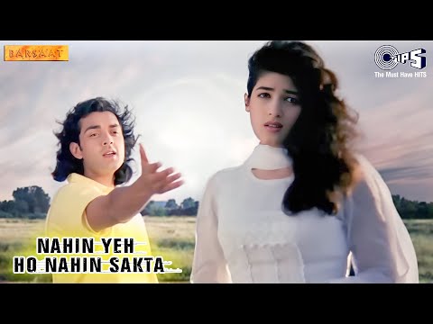 Nahin Yeh Ho Nahin Sakta - Barsaat - Bobby Deol & Twinkle Khanna - Full Song