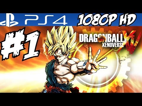 Dragon Ball XenoVerse Walkthrough Part 1 Gameplay PS4 Let's Play Playthrough Review 1080p HD
