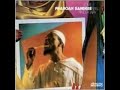 love will find a way,produced by norman connors.arista records 1978


this track have been optimize to remove the excess noise associated with mp3 compression.
so feel free to turn up the volume, especially in your headphone, and really enjoy some great sounds.