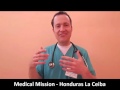 Nathan Nakken Medical Mission Honduras La Ceiba RVU with Abroaderview.org - YouTube