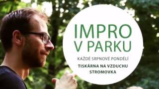 IMPRO V PARKU 2016 - ohlédnutí za beneficí