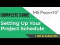 Setting Up Your Project Schedule