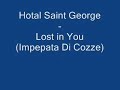 Hotel Saint George - Lost In You (Impepata Di Cozze)