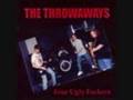 videos de The throwaways You're not the only one