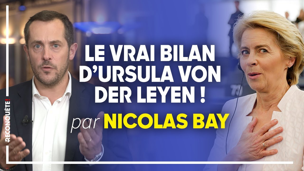 Le vrai bilan d'Ursula von der Leyen !