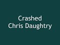 chris daughtry   crashed
