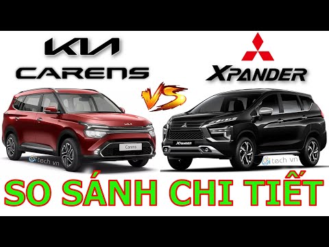 [NEW] So sánh Chi tiết Kia Carens 2023 và Mitsubishi Xpander