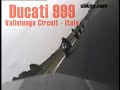Ducati 999 Vallelunga Circuit - Italy Ducati 999 Vallelunga Circuit - Italy