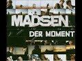Madsen - Lach doch mal