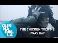The Chicken Told Me I Was Gay (13/22)