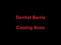 Dentist Barrie Dentist Barrie