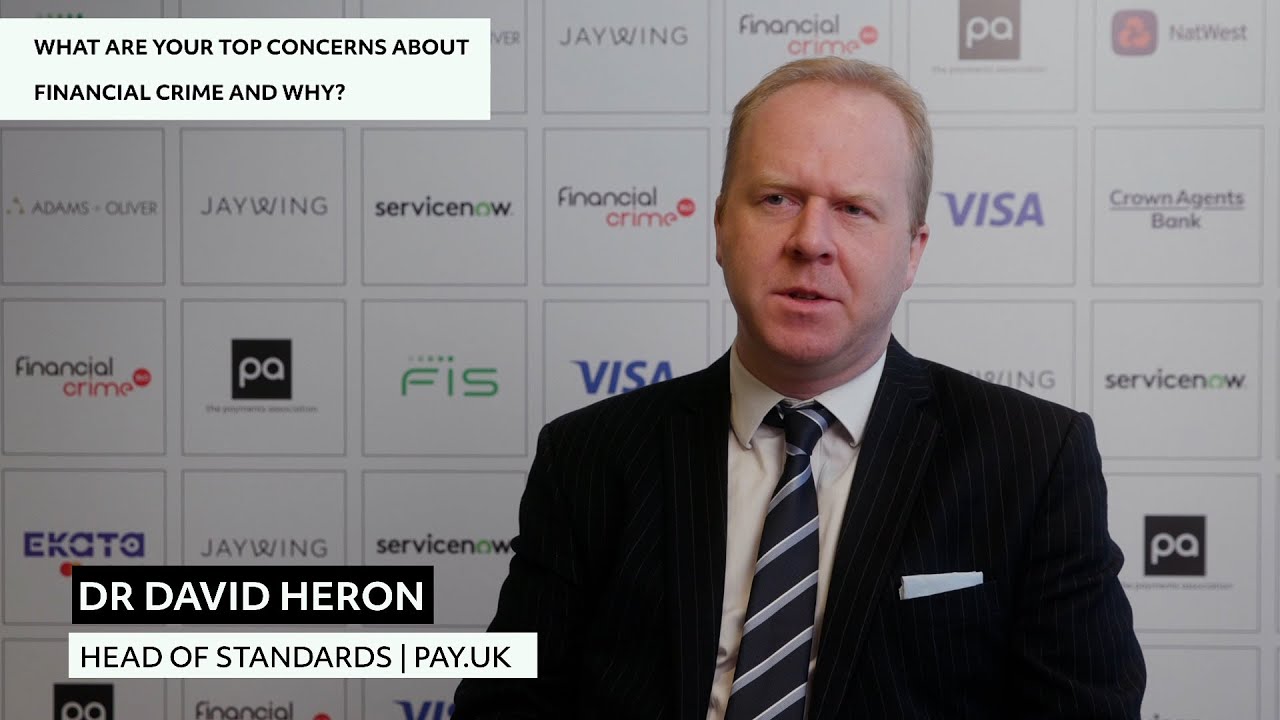 Financial crime threats and cross-disciplinary solutions, David Heron, Head of Standards, Pay.UK