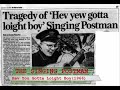 The Singing Postman - Hev You Gotta Loight Boy (1966)