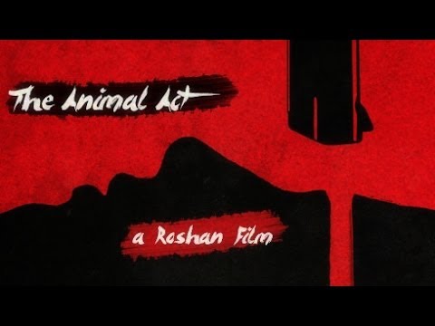 The Animal Act - Short Film short film The Animal Act - Short Film short film