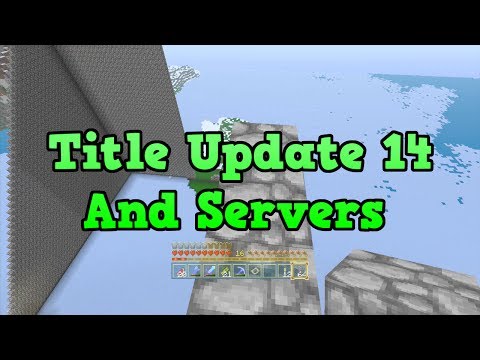 Minecraft Xbox 360 Title Update 14