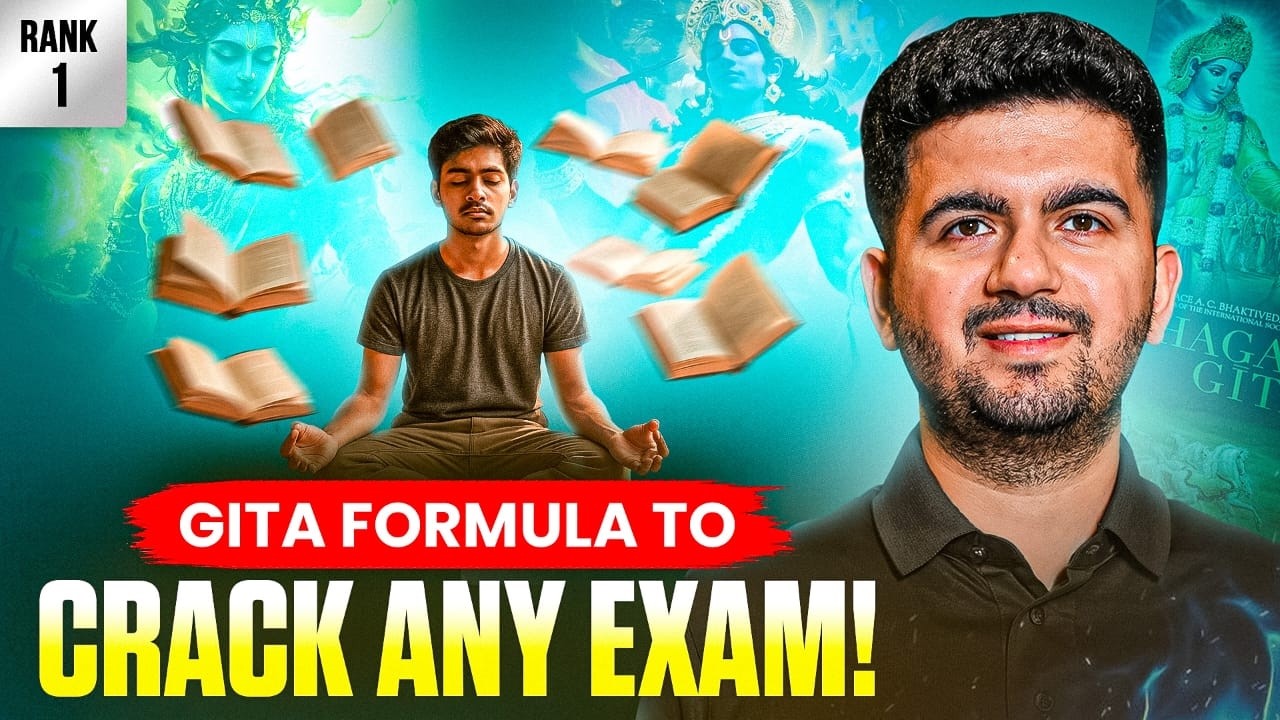 Bhagavad Gita Secrets to Become a Topper in Any Exam