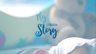 My Dr. Brown's Story by Mom Sandra and Baby Maxon