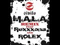 Sivilo - M.A.L.A (Remix) feat. Rexxxona & Rolex Sivilo - M.A.L.A (Remix) feat. Rexxxona & Rolex