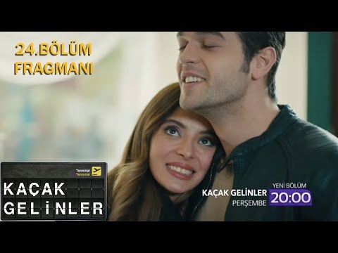 Kaçak Gelinler 24. Bölüm Fragmanı                                                                                                                                                                                                                         