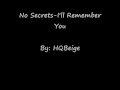 View: No Secrets-I'll Remember You [With Lyrics}
