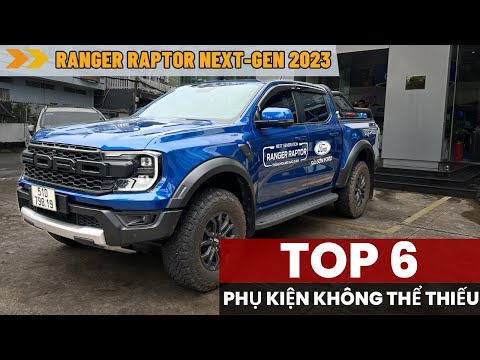 TOP 6 PHỤ KIỆN RẤT CƠ BẢN KHÔNG THỂ THIẾU DÀNH CHO FORD RANGER RAPTOR 2023 |0973334876 TẤN DUY|