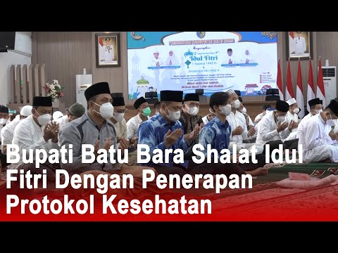 Bupati Batu Bara Shalat Idul Fitri Dengan Penerapan Protokol Kesehatan