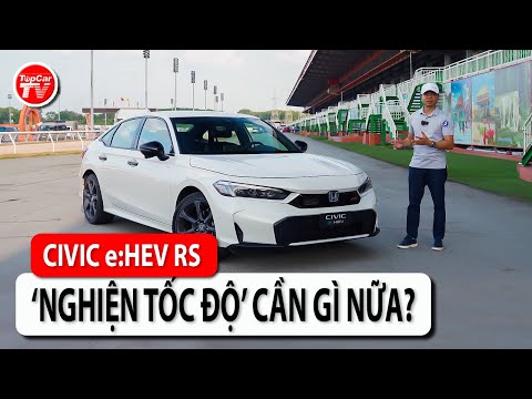 Đánh giá nhanh Honda Civic e:HEV RS - Ai 