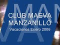 una obra de teatro bastante cotorra en el club maeva en manzanillo.