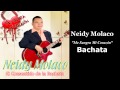 Neidy Molaco - Me Sangra Mi Corazon