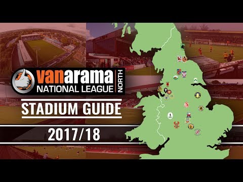 Vanarama National League NORTH Stadiums 2017/18