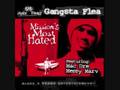 videos de Gangsta Flea Ft. Messy Marv - Fillmoe To Da Mission