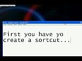 Pc trick Shutdown - How to create a 'virus'