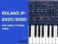Roland JP-8000 JP-8080 DVD Video Tutorial Demo Review Help