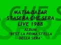 matia bazar   stasera che sera  live 1988 