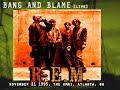 Bang And Blame - R.E.M.