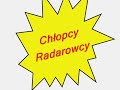 chłopcy radarowcy
