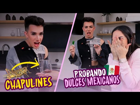 LE DI DULCES MEXICANOS A JAMES CHARLES 🤣 (reacción) Probando dulces mexicanos 🇲🇽Kimberly Loaiza